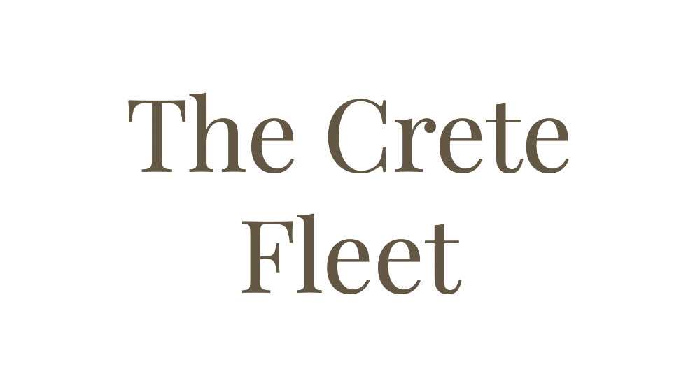 The Crete Fleet